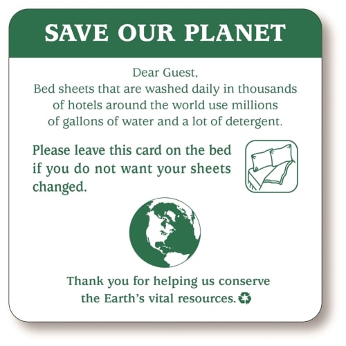 Sign - Save Our Planet/Leave Sheets Conservation Sign, 4x4, White/Green Print